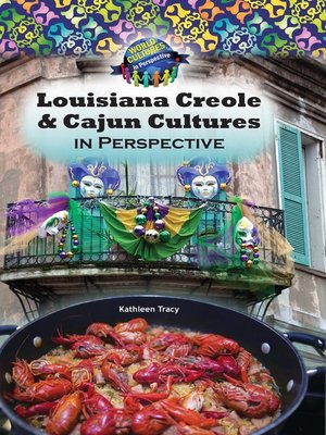 cover image of Louisiana Creole & Cajun Cultures in Perspective